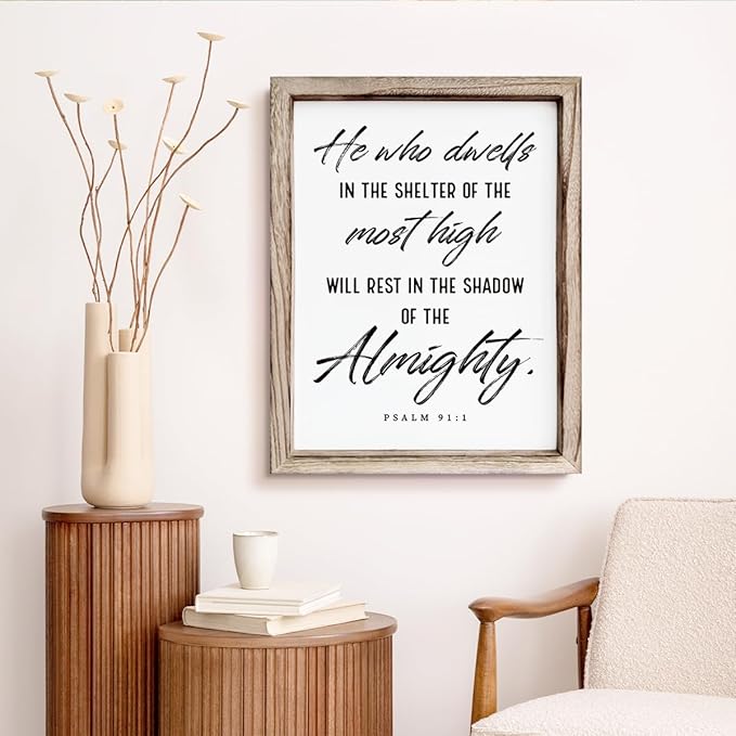 Christian Wooden Wall Sign, Inspirational Home Decor for Living Room, Wall Decor Art, Framed Wood Plaque Sign 15 * 11.5 inches, He Who Dwells in the Shelter of the Most High