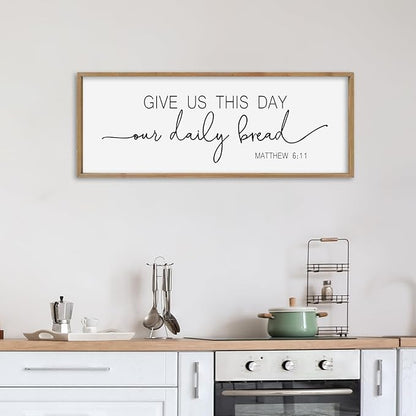 SRSZHIYUE Give Us This Day Our Daily Bread Sign Wall Decor Art 40"×15" Matthew 6:11 Dining Room Kitchen Large Wood Framed Wall Hanging (Wood)