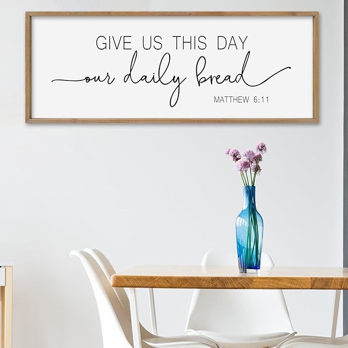 SRSZHIYUE Give Us This Day Our Daily Bread Sign Wall Decor Art 32"×12" Matthew 6:11 Dining Room Kitchen Large Wood Framed Wall Hanging (Wood)