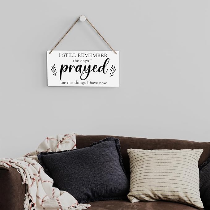 Christian Decor for Home I Still Remember The Days I Prayed Wall Decor Rustic Bible Verse Sign Scripture Printed Wood Sign Wall Art Religious Gifts Faith Based Gifts