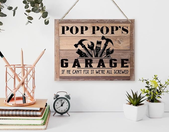 Rustic Sign, Father's Day Gift, Dad's Gift, Grandpa's Gift, Decor Hanging Wood Signs, Printed Wood Wall Art Sign, Pop Pop's Garage, If He Can't Fix It We're All Screwed, Vintage Sign Gift for Grandpa