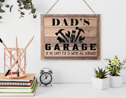 Rustic Sign, Father's Day Gift, Dad's Gift, Grandpa's Gift, Decor Hanging Wood Signs, Printed Wood Wall Art Sign, Dad's Garage, If He Can't Fix It We're All Screwed, Vintage Sign Gift for Grandpa