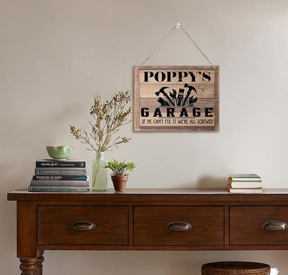Rustic Sign, Father's Day Gift, Dad's Gift, Grandpa's Gift, Decor Hanging Wood Signs, Printed Wood Wall Art Sign, Poppy's Garage, If He Can't Fix It We're All Screwed, Vintage Sign Gift for Grandpa