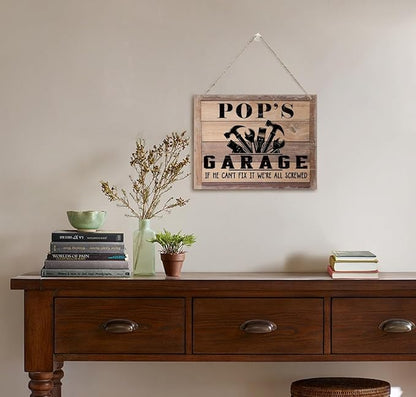 Rustic Sign, Father's Day Gift, Dad's Gift, Grandpa's Gift, Decor Hanging Wood Signs, Printed Wood Wall Art Sign, Pop's Garage, If He Can't Fix It We're All Screwed, Vintage Sign Gift for Grandpa