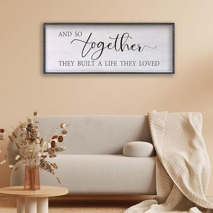 And So Together They Built A Life They Loved Sign Above Bed Wall Decor 24×10 Inch Master Bedroom Over Bed Wood Framed Wall Art (Black)