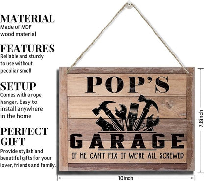 Rustic Sign, Father's Day Gift, Dad's Gift, Grandpa's Gift, Decor Hanging Wood Signs, Printed Wood Wall Art Sign, Pop's Garage, If He Can't Fix It We're All Screwed, Vintage Sign Gift for Grandpa