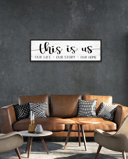 This is Us Sign Wall Decor: Family Wall Signs Rustic Farmhouse Living Room Country House Hanging Framed Wall Plaques,This is Us Our Life Our Story Our Home Quotes Wall Decor 12" x 40"