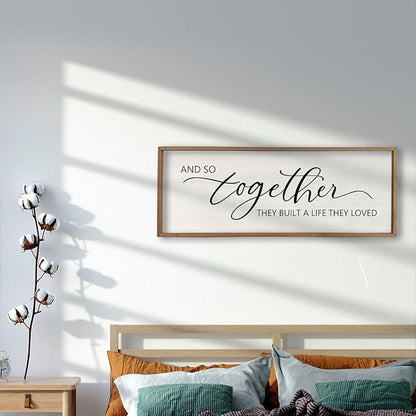 And So Together They Built A Life They Loved Framed Wood Farmhouse Sign - 32'X12' Master Bedroom Above Bed Wall Art for Love Sign Decor