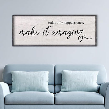Today Only Happens Once Make It Amazing Wall Decor 40"X15" Quote Inspirational Motivational Sign Wood Frame Wall Art (Black)