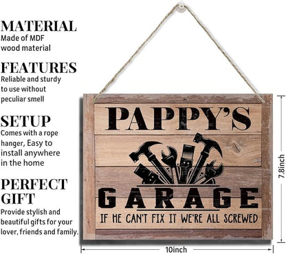 Rustic Sign, Father's Day Gift, Dad's Gift, Grandpa's Gift, Decor Hanging Wood Signs, Printed Wood Wall Art Sign, Pappy's Garage, If He Can't Fix It We're All Screwed, Vintage Sign Gift for Grandpa