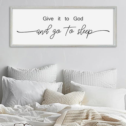 SRSZHIYUE Give It To God And Go to Sleep Sign Wall Decor 32"×12" for Master Bedroom Above Bed Guest Room Over Art Decoration (White)