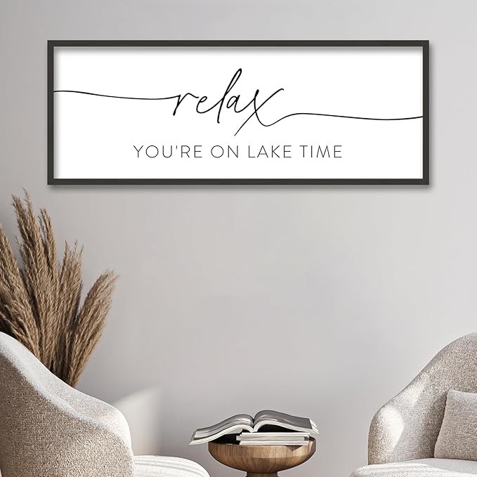 SRSZHIYUE Relax You're On Lake Time Wall Decor Above Bed Sign 40"×15" for Lake House Bedroom Over Bed Large Wood Framed Hanging Art (Black)