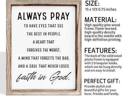 Christian Wall Signs, Inspirational Wood Sign, Farmhouse Home Decor, Bedroom Decoration, Church Room Decor Art, Framed Wall Plaque Sign 15 * 11.5 inches, Always Pray to Have Eyes