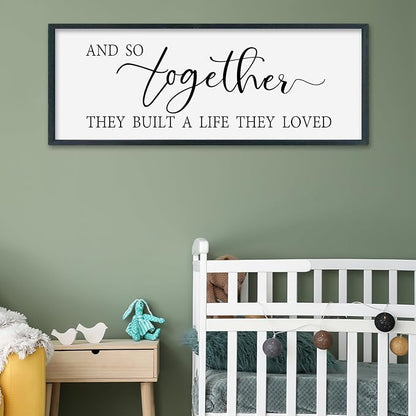 SRSZHIYUE And So Together They Built A Life They Loved Above Bed Sign Wall Decor Art 32"×12" for Master Bedroom Over Bed Large Wood Framed Wall Hanging (Black)
