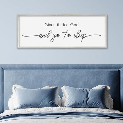 SRSZHIYUE Give It To God And Go to Sleep Sign Wall Decor 32"×12" for Master Bedroom Above Bed Guest Room Over Art Decoration (White)