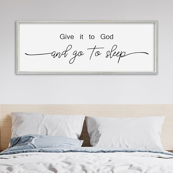 SRSZHIYUE Give It To God And Go to Sleep Sign Wall Decor 32"×12" for Master Bedroom Above Bed Guest Room Over Art Decoration (White)