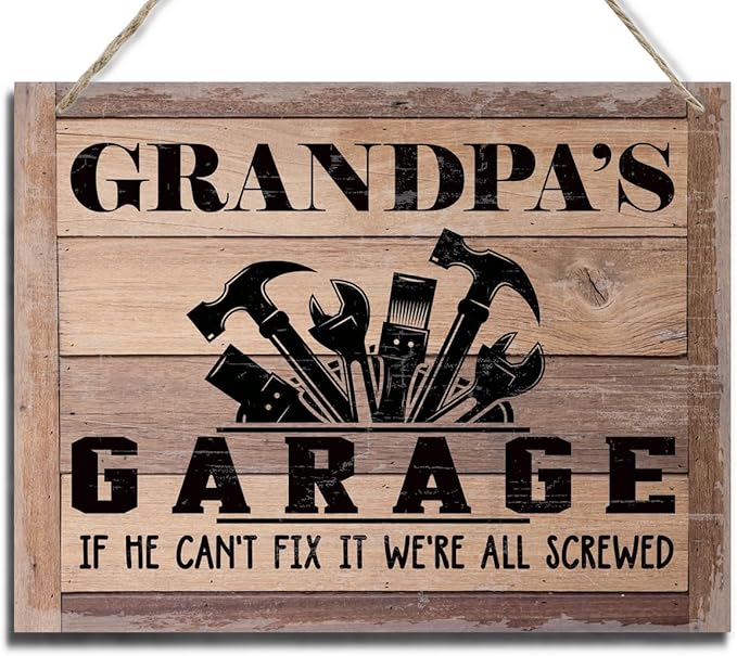 BQL Rustic Wood Sign, Father's Day Gift, Grandpa's Gift, Decor Hanging Wood Sign, 8X10inch, Printed Wood Wall Art Sign, Grandpa's Garage, If He Can't Fix It We're All Screwed