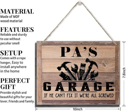 Rustic Father's Day Gift for Dad, Grandpa - Pa's Garage Decor Hanging Wood Sign - If He Can't Fix It We're All Screwed - Vintage Printed Wall Art