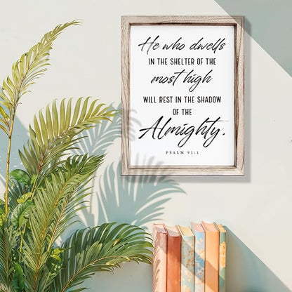 Christian Wooden Wall Sign, Inspirational Home Decor for Living Room, Wall Decor Art, Framed Wood Plaque Sign 15 * 11.5 inches, He Who Dwells in the Shelter of the Most High
