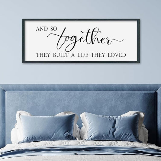 SRSZHIYUE And So Together They Built A Life They Loved Above Bed Sign Wall Decor Art 40"×15" for Master Bedroom Over Bed Large Wood Framed Wall Hanging (Black)