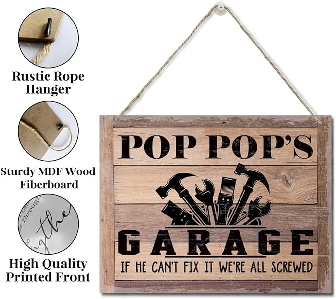 Rustic Sign, Father's Day Gift, Dad's Gift, Grandpa's Gift, Decor Hanging Wood Signs, Printed Wood Wall Art Sign, Pop Pop's Garage, If He Can't Fix It We're All Screwed, Vintage Sign Gift for Grandpa