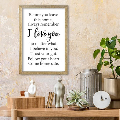 Before You Leave This Home Sign Wall Decor 16x11 Inch I Love You Inspirational Entryway Wood Framed Wall Hang Art (Wood)