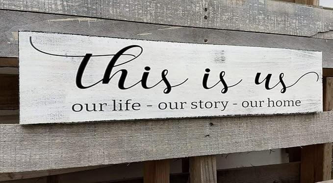 This is Us Sign, Our Life Our Story Our Home Sign, Farmhouse Family Wooden Wall Decor for Living Room Bedroom (This is Us) 4x16 Inch