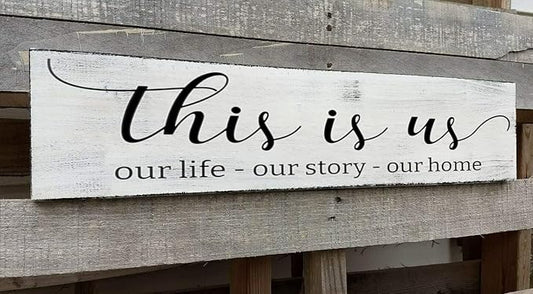 This is Us Sign, Our Life Our Story Our Home Sign, Farmhouse Family Wooden Wall Decor for Living Room Bedroom (This is Us) 4x16 Inch